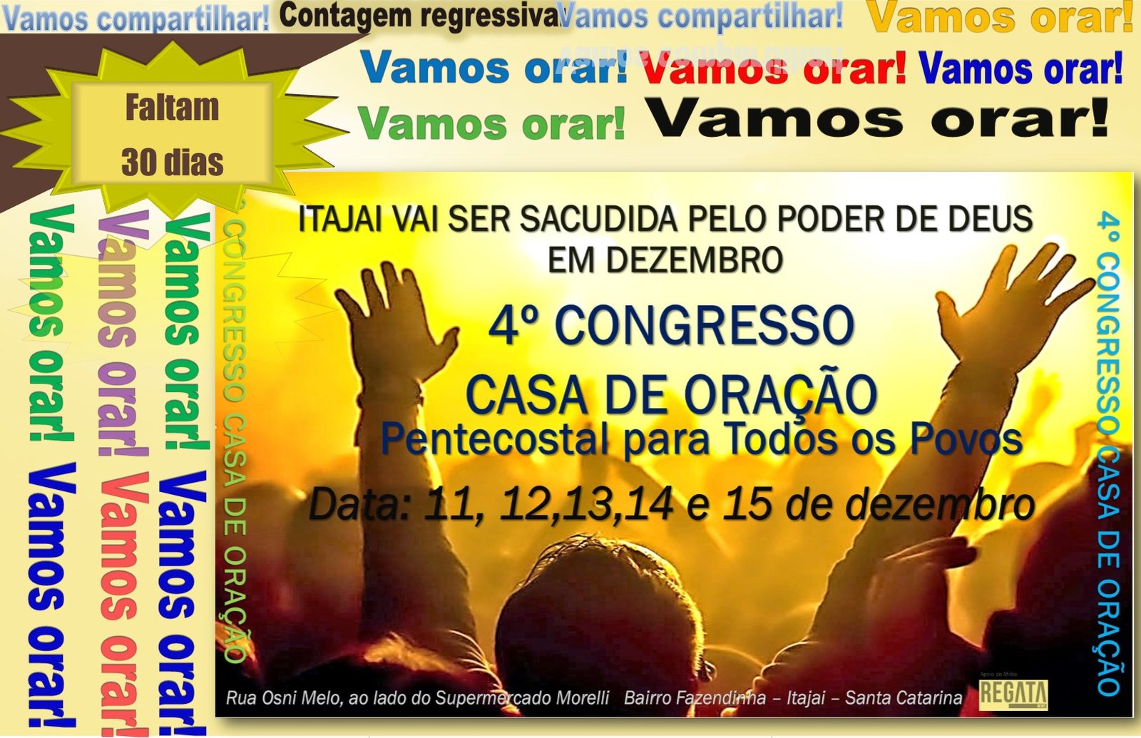 Contagem regressiva: Faltam 30 dias para o 4º Congresso Casa de Oração em Itajai