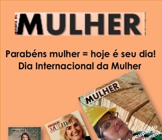 Dia 8 de março: Dia Internacional da Mulher